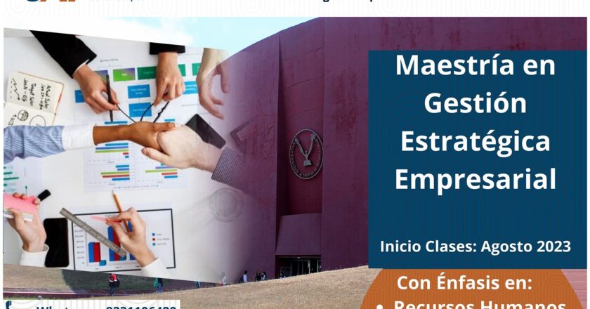 Convoca UAT a ingresar a la Maestría en Gestión Estratégica Empresarial