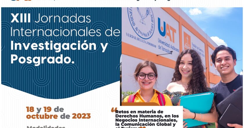 Convoca UAT a participar en las Jornadas Internacionales de Investigación y Posgrado