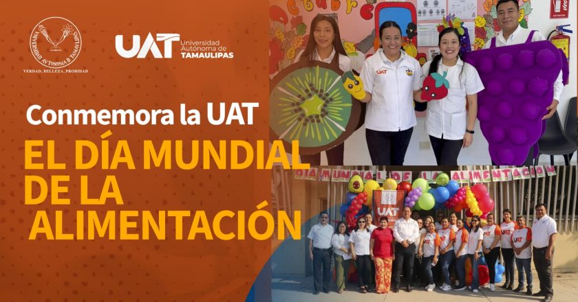 Conmemora la UAT el Día Mundial de la Alimentación