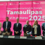 Será Tampico sede del Congreso Internacional de Energía Tamaulipas 2025