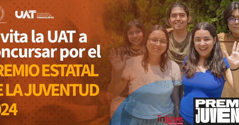 Invita la UAT a postular propuestas para el Premio Estatal de la Juventud 2024