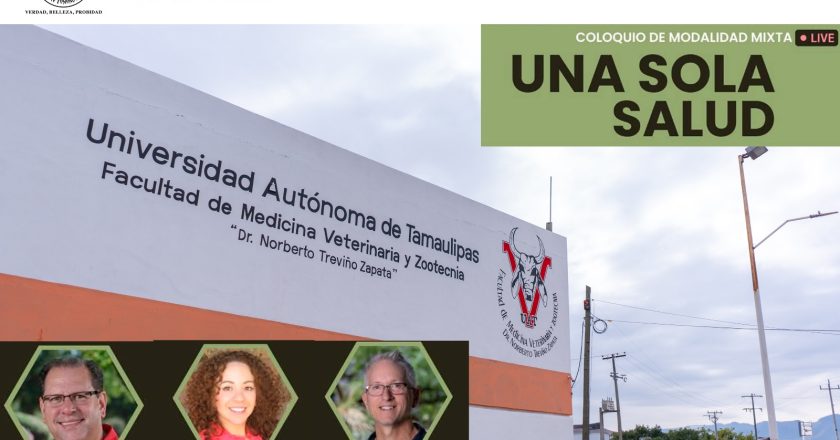 Impartirá la UAT conferencias sobre Una Sola Salud